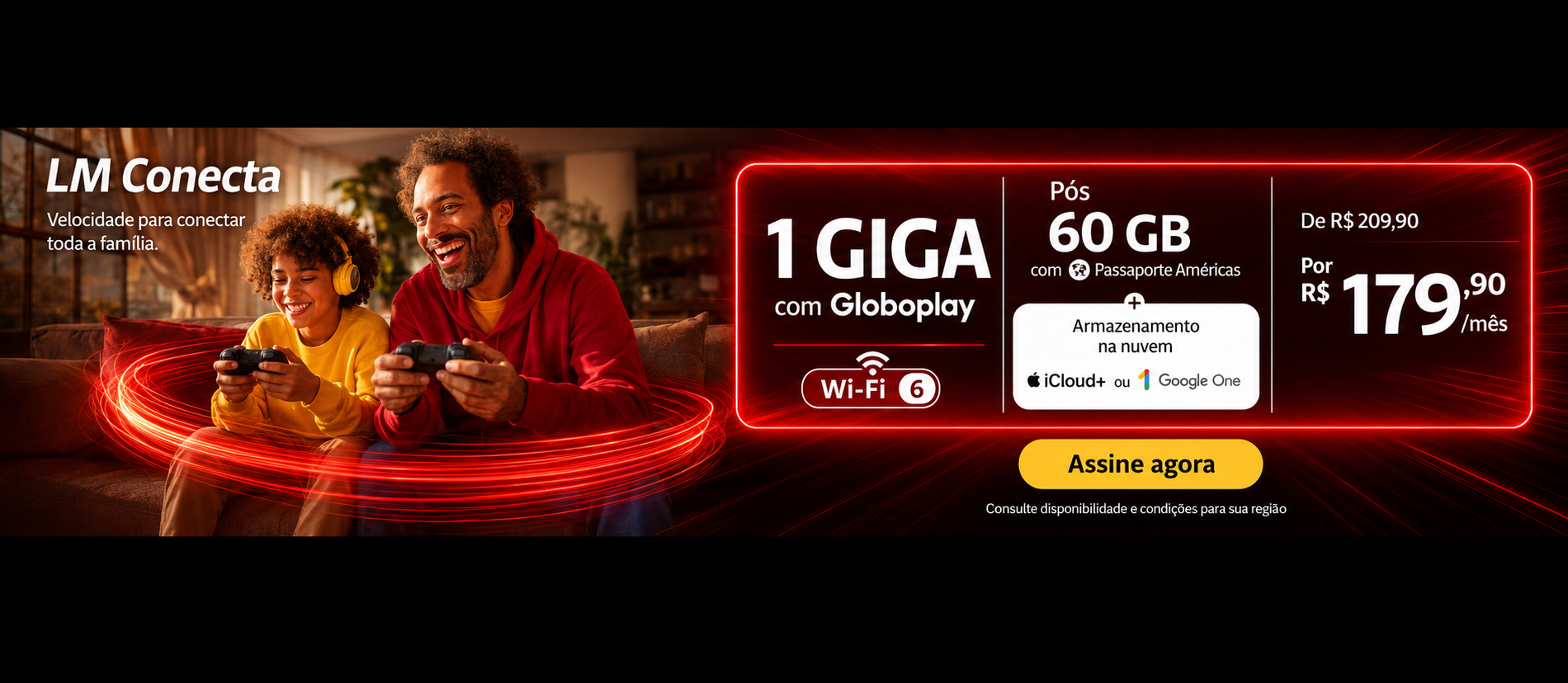 1 Giga com Globoplay, Pós 60 GB, Passaporte Américas e armazenamento em nuvem por R$ 179,90 ao mês